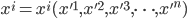\displaystyle x^i = x^i(x'^1,x'^2,x'^3,\cdots,x'^n)